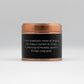 Copper tin soy candle - HALF PRICE Annual Subscription
